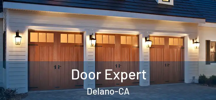  Door Expert Delano-CA